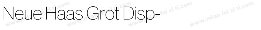 Neue Haas Grot Disp字体转换